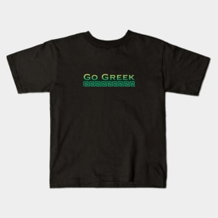 Green Go Greek Kids T-Shirt